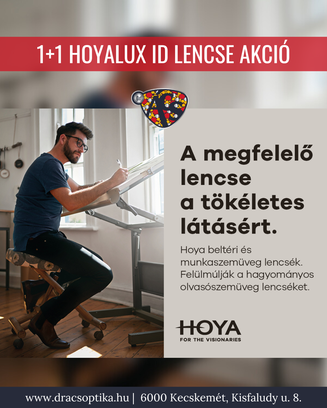 1+1 Hoyalux iD lencse akció január 31-ig a Dr Ács Optikában! Ha progresszív lencsés szemüveget vásárol, MOST 2 Ft-ért munkaszemüveglencse JÁR Önnek!
